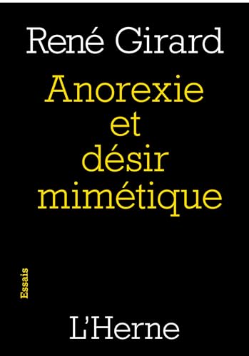 Anorexie et désir mimétique von L'HERNE