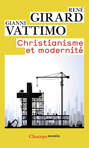 Christianisme et modernite Christianisme et modernite