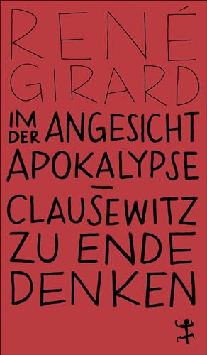 Im Angesicht der Apokalypse: Clausewitz zu Ende denken (MSB Paperback)