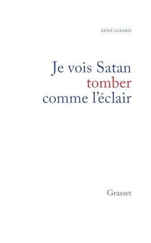 Je vois Satan tomber comme l'éclair von GRASSET