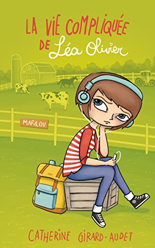 La Vie compliquée de Léa Olivier - Marilou La Vie compliquée de Léa Olivier - Marilou von KENNES EDITIONS