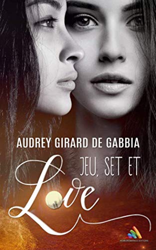 Jeu, set et Love: Roman lesbien, livre lesbien von Independently published