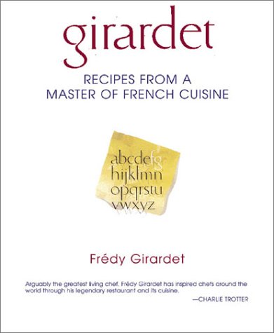 Girardet: Recipes from a Master of French Cuisine