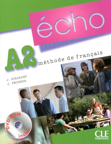 ECHO A2 ELEVE 2010 NB SANFR0NB: Livre de l'eleve + portfolio + DVD-Rom A2
