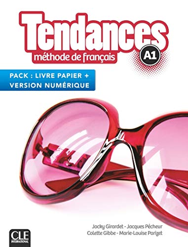 Tendances: Pack livre de l'eleve A1 + Version numerique