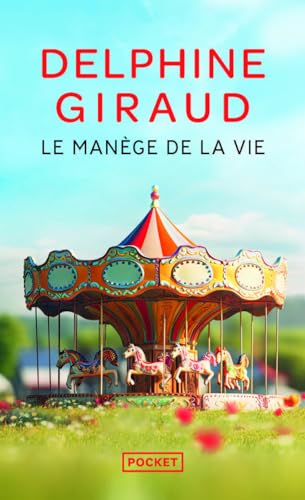 Le Manège de la vie