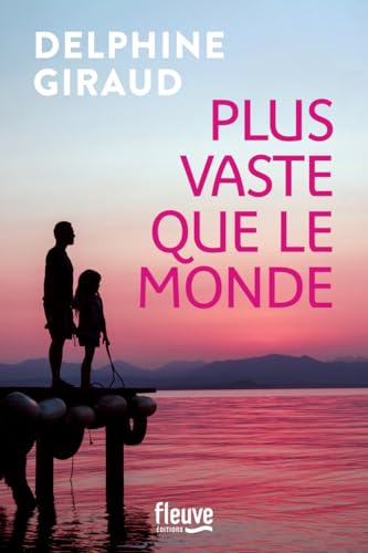 Plus vaste que le monde Plus vaste que le monde von FLEUVE EDITIONS