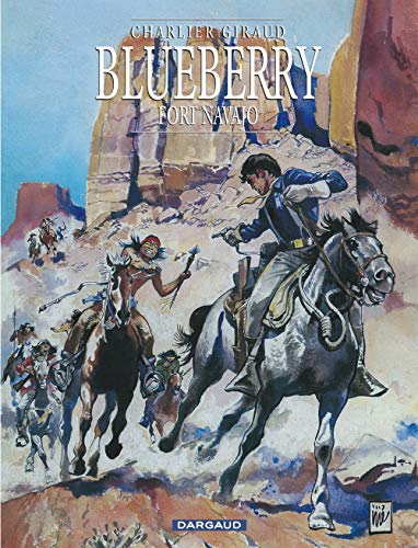 Blueberry - Tome 1 - Fort Navajo von DARGAUD