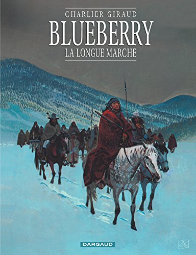 Blueberry - Tome 19 - La Longue Marche