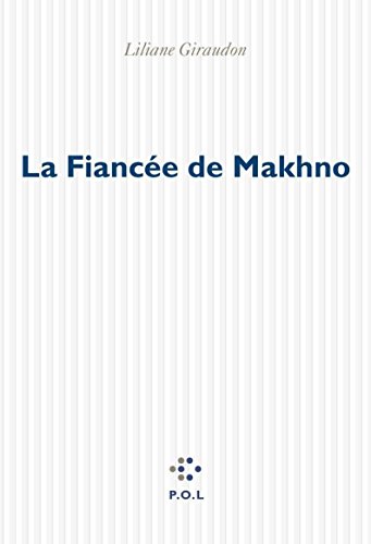 La Fiancée de Makhno von POL