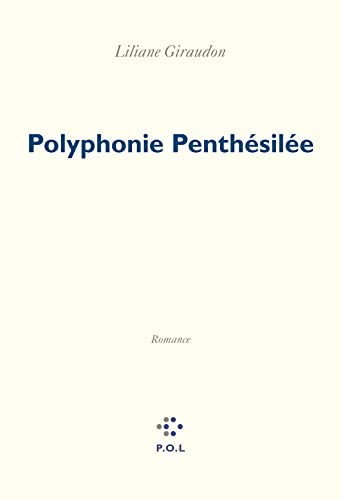 Polyphonie Penthésilée