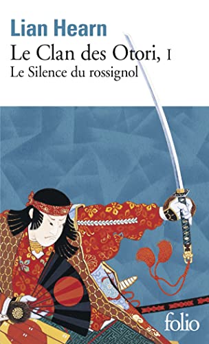 Le Clan des Otori: Le Silence du Rossignol (1) von FOLIO
