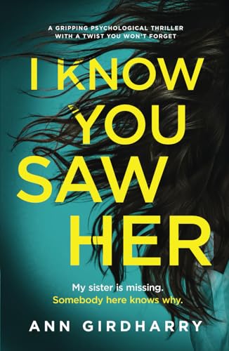 I Know You Saw Her: a gripping psychological thriller with a twist you won't forget von Inkubator Books