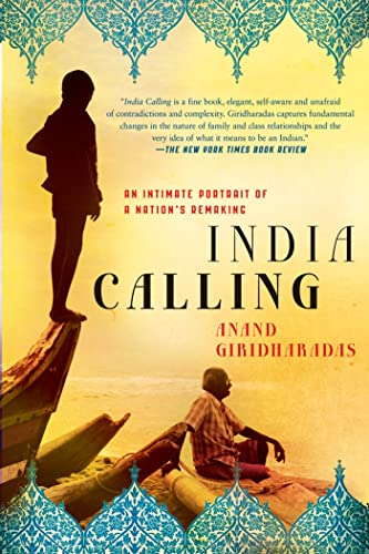 India Calling: An Intimate Portrait of a Nation's Remaking von St. Martin's Griffin