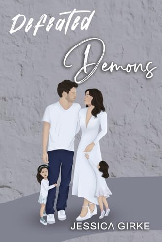 Defeated Demons (Demons Series, Band 3) von Independently published