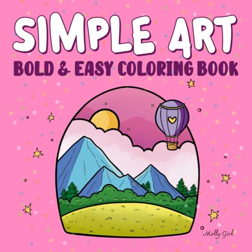 Simple Art: Minimalist Cute, Bold and Easy Coloring Book For Adults and Teens With Thick Lines For Stress Relief & Relaxation von besalu publishers
