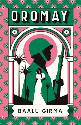 Oromay: War, betrayal and espionage in 1980s Ethiopia: a classic of African literature that sealed its author's fate von MacLehose Press