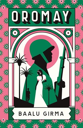 Oromay: War, betrayal and espionage in 1980s Ethiopia: a classic of African literature that sealed its author's fate von MacLehose Press