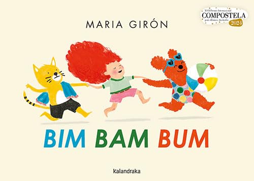 Bim Bam Bum (Premio Compostela) von Kalandraka