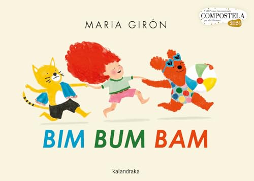 Bim Bum Bam (Premio Compostela) von Kalandraka