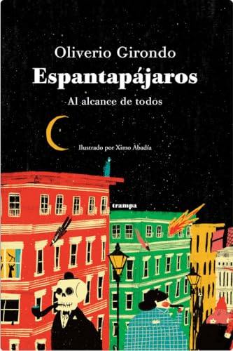 Espantapájaros, al alcance de todos von TRAMPA EDICIONES