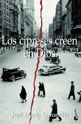 Los cipreses creen en Dios (Novela) von Booket