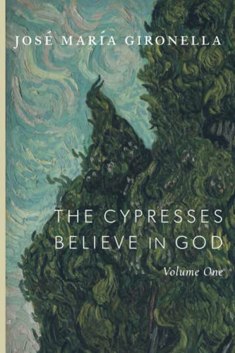 The Cypresses Believe in God: Volume One von Cluny Media