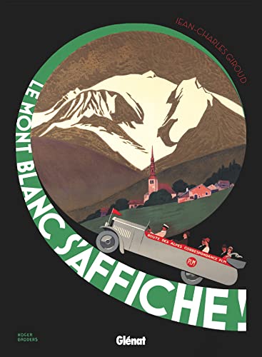 Le Mont Blanc s'affiche! von GLENAT
