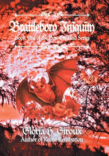 Brattleboro Iniquity: Book Five of the New England Series von iUniverse