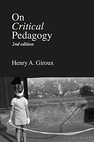 On Critical Pedagogy von Bloomsbury Academic
