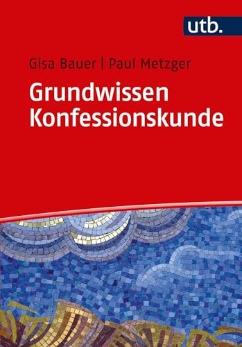 Grundwissen Konfessionskunde