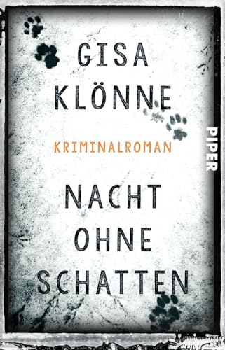 Nacht ohne Schatten (Judith-Krieger-Krimis 3): Kriminalroman von Piper Verlag GmbH
