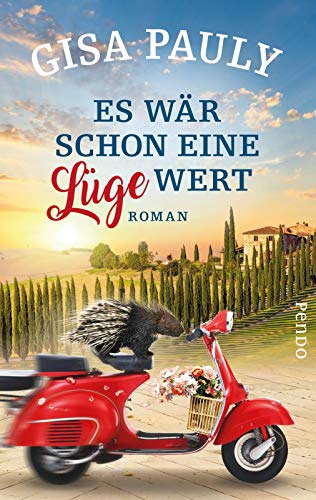 Es wär schon eine Lüge wert (Siena-Reihe 2): Roman