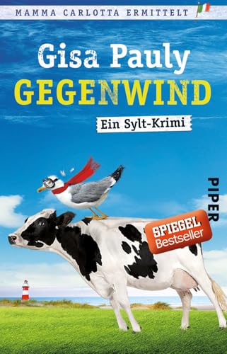 Gegenwind (Mamma Carlotta 10): Ein Sylt-Krimi (Mamma Carlotta: Sylt-Krimis, Band 10) von PIPER