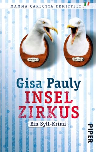 Inselzirkus (Mamma Carlotta 5): Ein Sylt-Krimi (Mamma Carlotta: Sylt-Krimis, Band 5)