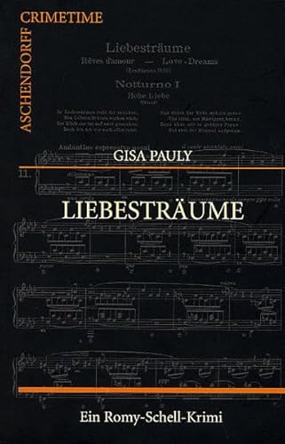 Liebesträume. Ein Romy-Schell-Krimi von Aschendorff Verlag