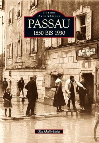 Passau 1850 bis 1930 von Sutton