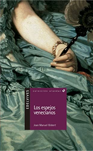 Los espejos venecianos (Alandar, Band 5)