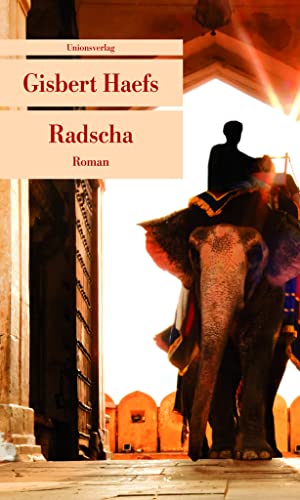 Radscha: Roman (Unionsverlag Taschenbücher)