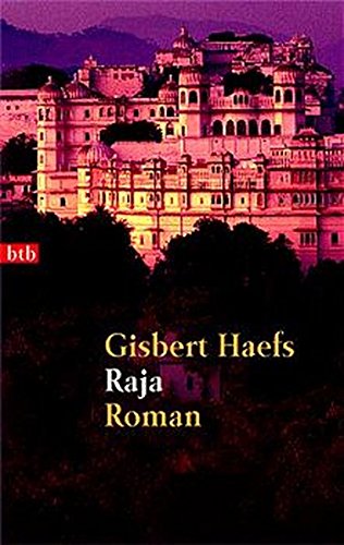 Raja: Roman (btb-TB) von btb Verlag
