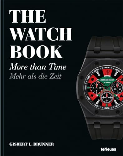 The Watch Book: More Than Time von teNeues