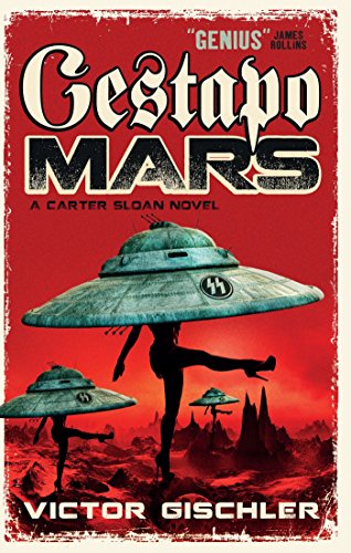 Gestapo Mars: A Carter Sloan Novel von Titan Books (UK)