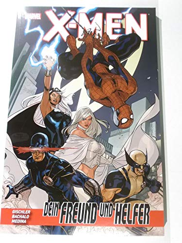 X-Men: Dein Freund und Helfer