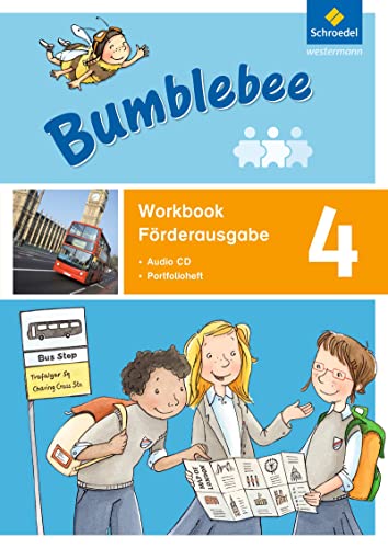 Bumblebee - Ausgabe 2015: Workbook Förderausgabe 4 plus Portfolioheft und Pupil's Audio-CD (Bumblebee 1 - 4: Ausgabe 2015 für das 1. - 4. Schuljahr) von Schroedel Verlag GmbH
