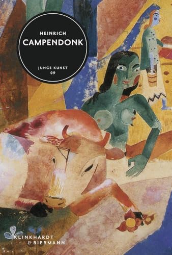 Heinrich Campendonk: Junge Kunst 9 von Klinkhardt & Biermann