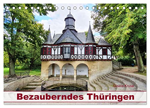Bezauberndes Thüringen (Tischkalender 2024 DIN A5 quer), CALVENDO Monatskalender