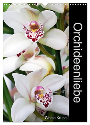 Orchideenliebe (Wandkalender 2025 DIN A3 hoch), CALVENDO Monatskalender