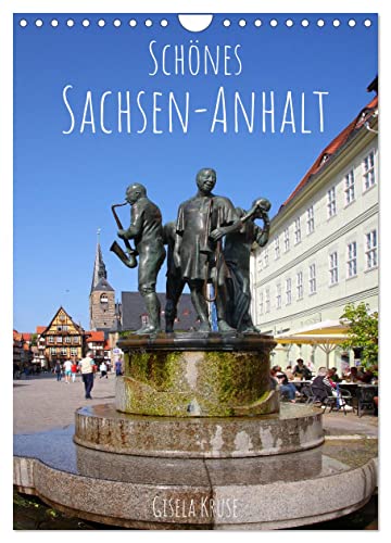 Schönes Sachsen-Anhalt (Wandkalender 2024 DIN A4 hoch), CALVENDO Monatskalender von CALVENDO