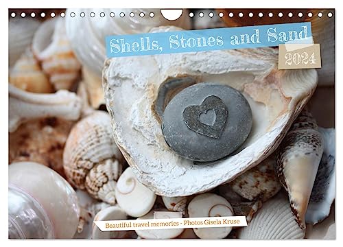 Shells, Stones and Sand (Wandkalender 2024 DIN A4 quer), CALVENDO Monatskalender von CALVENDO