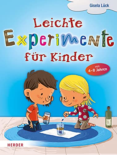 Leichte Experimente für Kinder von Verlag Herder GmbH